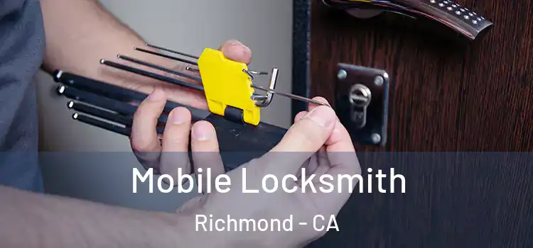 Mobile Locksmith Richmond - CA