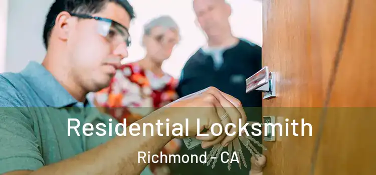  Residential Locksmith Richmond - CA