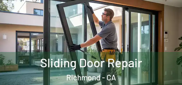  Sliding Door Repair Richmond - CA