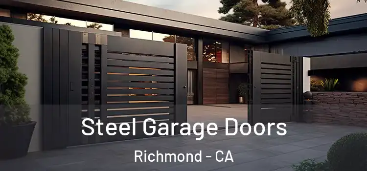  Steel Garage Doors Richmond - CA